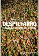 Portada libro Despilfarro el escándalo global de la comida